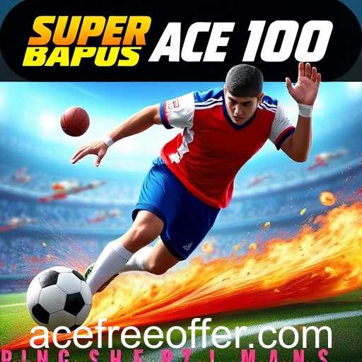 Exploring the Thrills of 'Sports Action' with 'Super Ace Free 100'